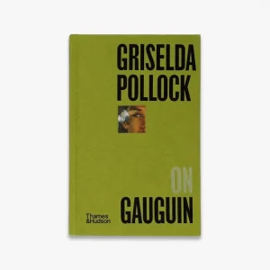 Hot Deal Griselda Pollock on Gauguin (Pocket Perspectives)