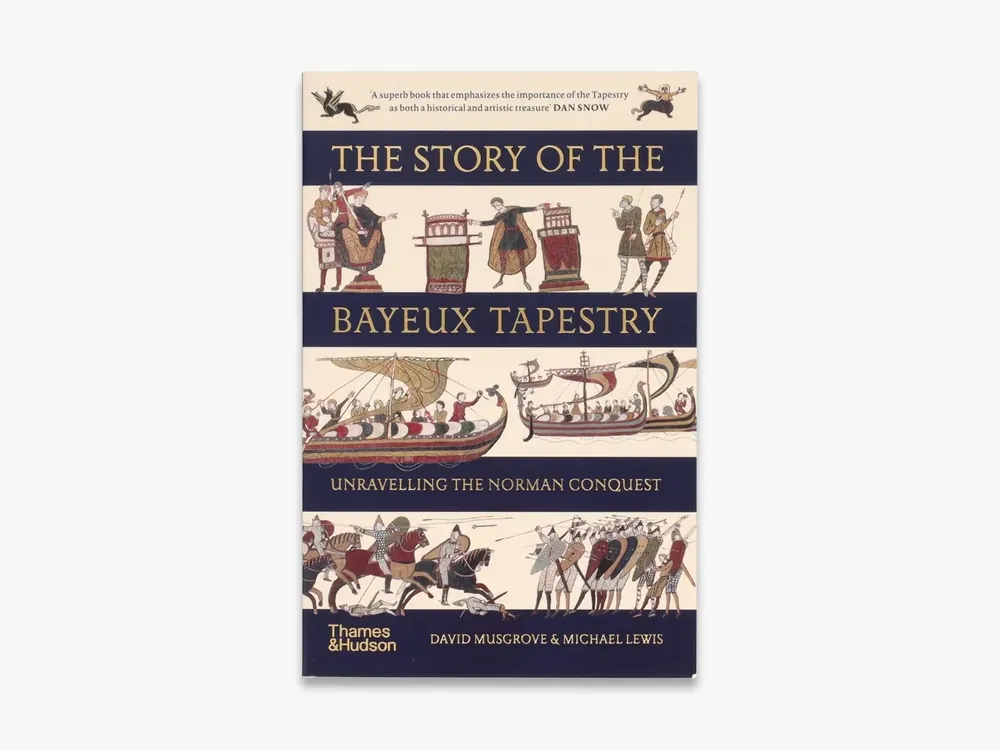 In Demand The Story of the Bayeux Tapestry