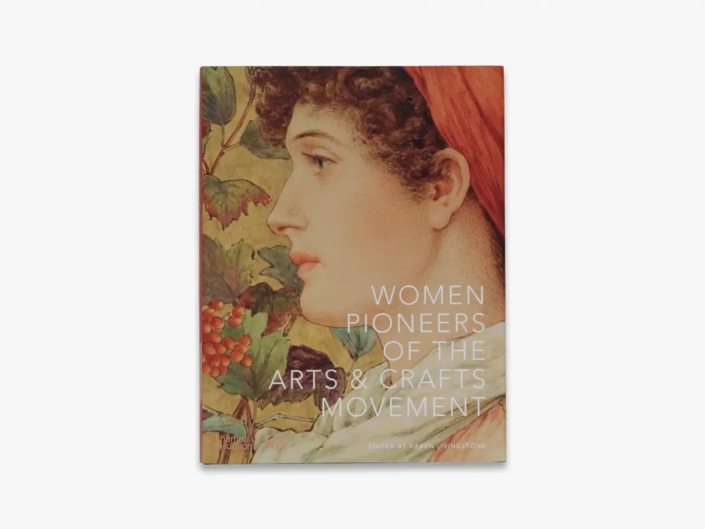 Price Drop Women Pioneers of the Arts and Crafts Movement (Victoria and Albert Mu
