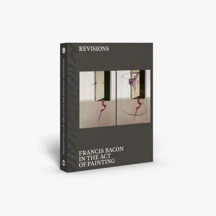 Genuine Revisions: Francis Bacon in the Act of Painting