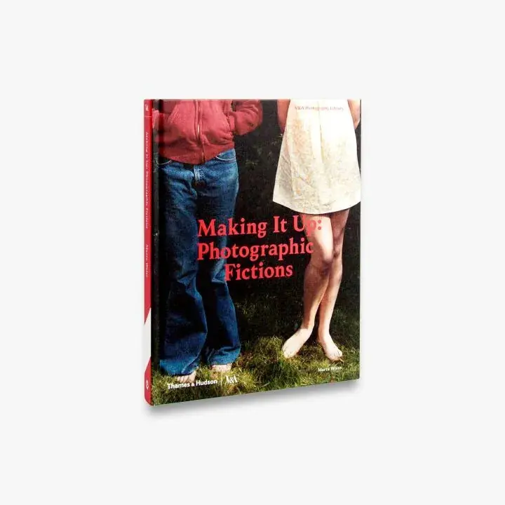 Making It Up: Photographic Fictions (Photography Library) Buy Today