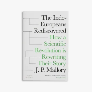 Flash Sale The Indo-Europeans Rediscovered