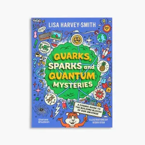 Quarks, Sparks and Quantum Mysteries Handmade