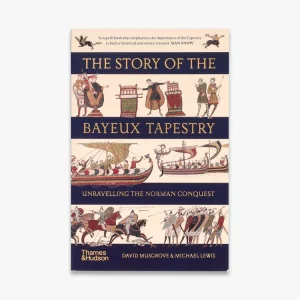 The Story of the Bayeux Tapestry Markdown