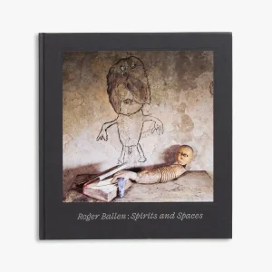 Roger Ballen – Spirits and Spaces Authentic
