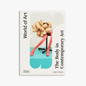 Time-Limited The Body in Contemporary Art (World of Art)
