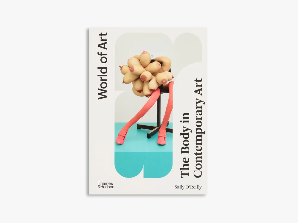 Time-Limited The Body in Contemporary Art (World of Art)