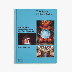 The Story of the Interior Must Have
