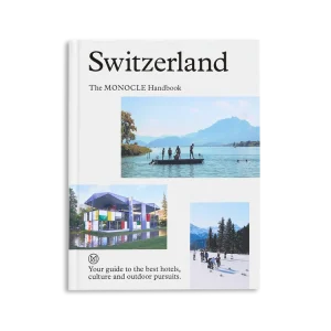 Instant Buy Switzerland: The Monocle Handbook
