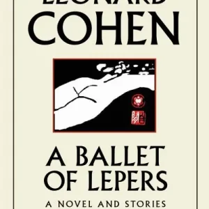 A ballet of lepers Price Drop