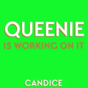 Seasonal Sale Queenie Is Working On It (signed pre-order)