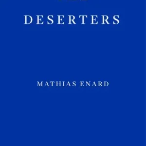 The deserters Mega Sale