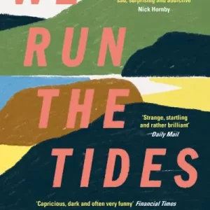 We Run the Tides Deal