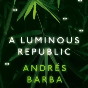 A Luminous Republic Cheap