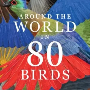 Around the world in 80 birds Discount