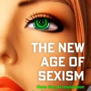 The new age of sexism New Release