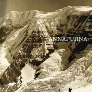 Annapurna: The First Conquest of an 8000-Metre Peak No Minimum Order