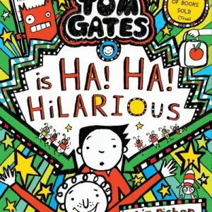 Tom Gates Is Ha! Ha! Hilarious Limited Time