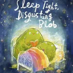 Sleep tight, disgusting blob Discount