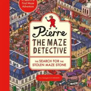 Top Pick Pierre the Maze Detective: The Search for the Stolen Maze Stone