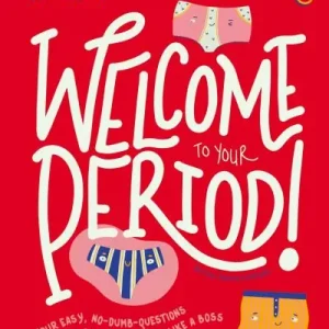 Welcome to your period! Viral