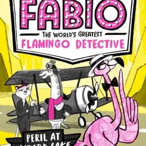 Warranty Included Fabio the World’s Greatest Flamingo Detective: Peril at Liza