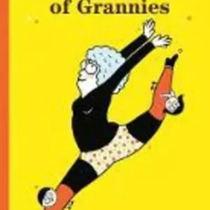 The Encyclopedia of Grandmas Weekend Sale