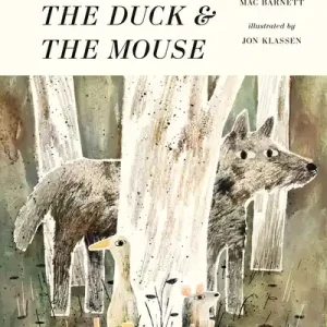 Trending Wolf, the Duck and the Mouse & Jon Klassen