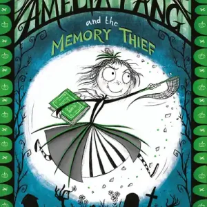 Amelia Fang &The Memory Thief Time-Limited